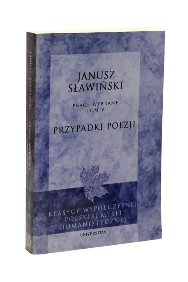 Prace wybrane V Przypadki poezji Sławiński