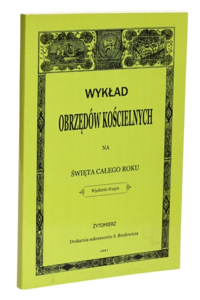 Wykład obrzędów kościelnych na święta całego roku