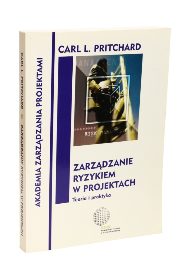 Zarządzanie ryzykiem w projektach  Pritchard