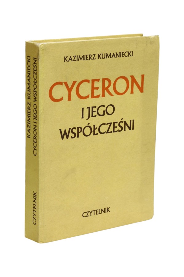 Cyceron i Jego współcześni Kumaniecki