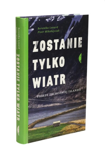 Zostanie tylko wiatr Lenard