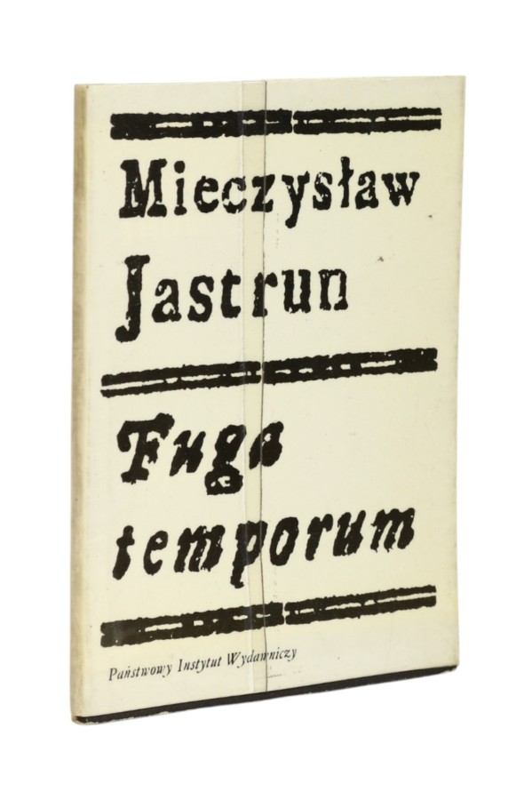 Fuga temporum Mieczysław Jastrun