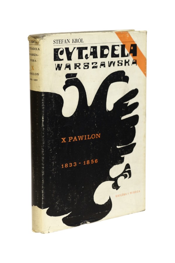 Cytadela Warszawska X Pawilon Król