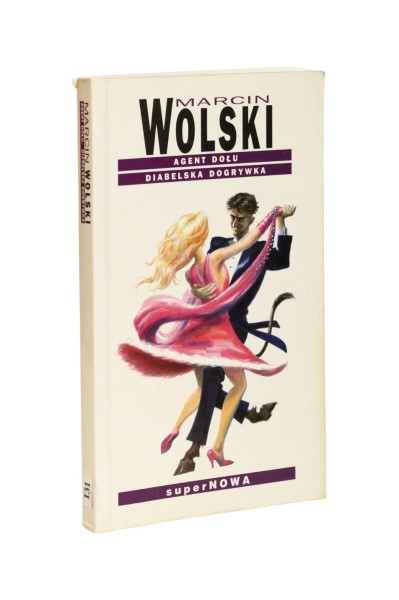 Agent Dołu/ Diabelska dogrywka Wolski