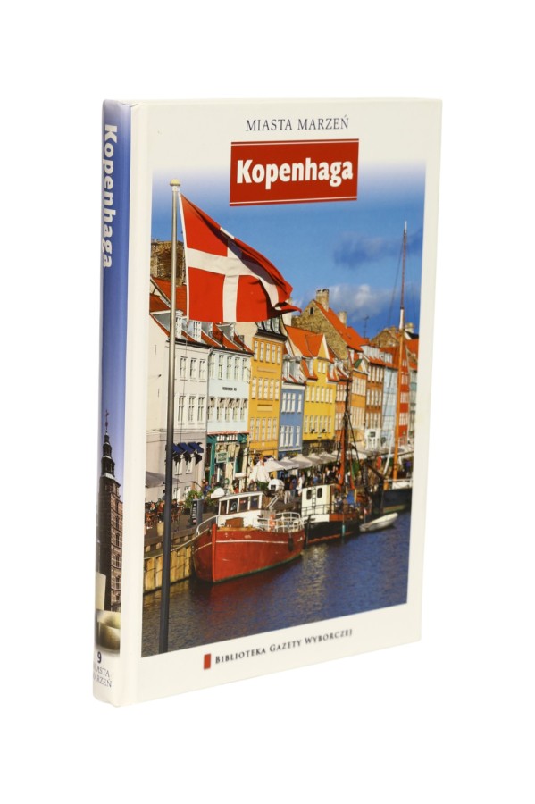 Kopenhaga Miasta marzeń Biblioteka Gazety Wyborczej