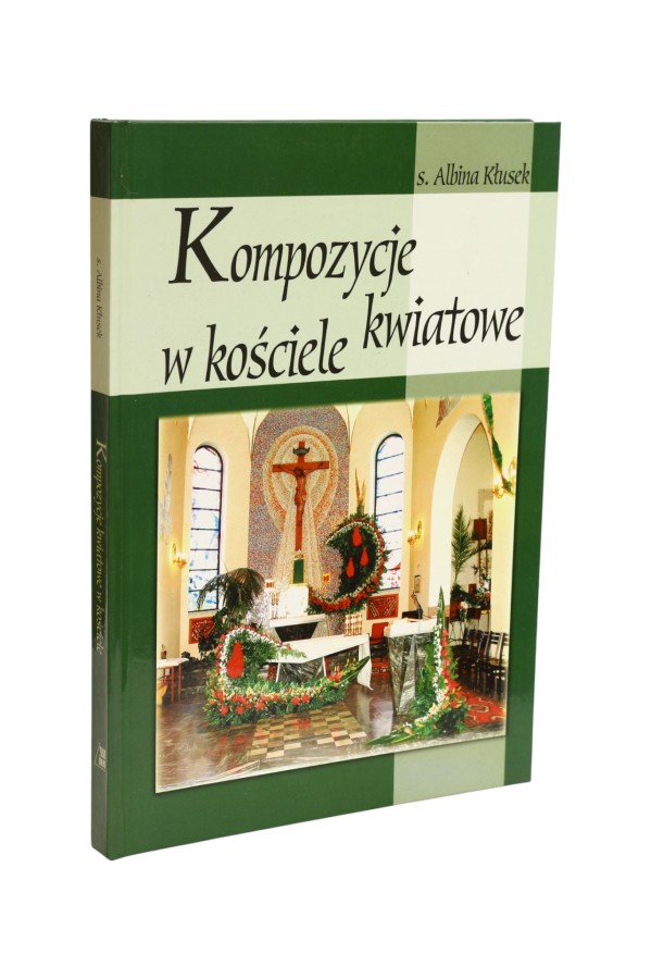 Kompozycje kwiatowe w kościele Kłusek