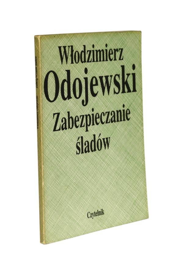 Zabezpieczanie śladów Odojewski