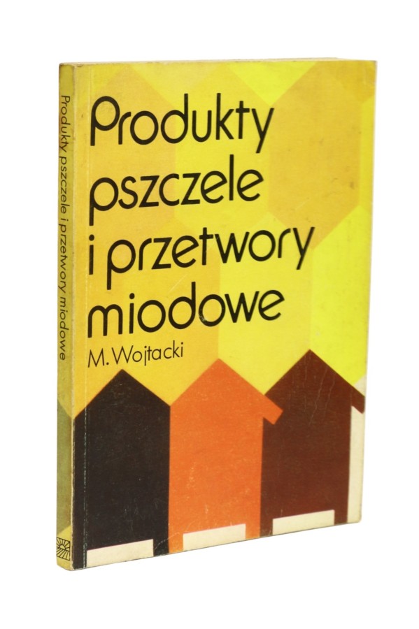 Produkty pszczele i przetwory miodowe Wojtacki