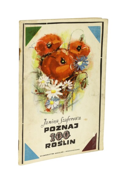 Poznaj 100 roślin Szaferowa