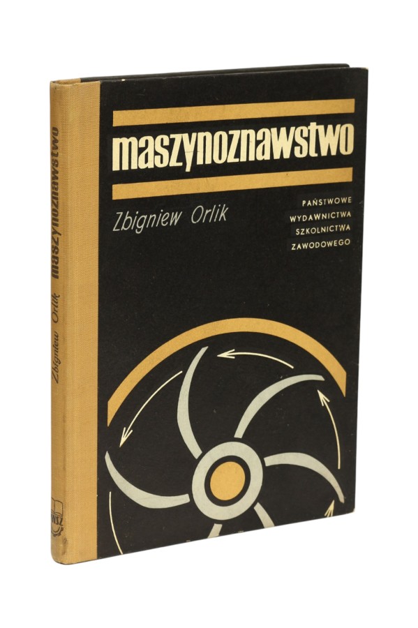 Maszynoznawstwo Zbigniew Orlik