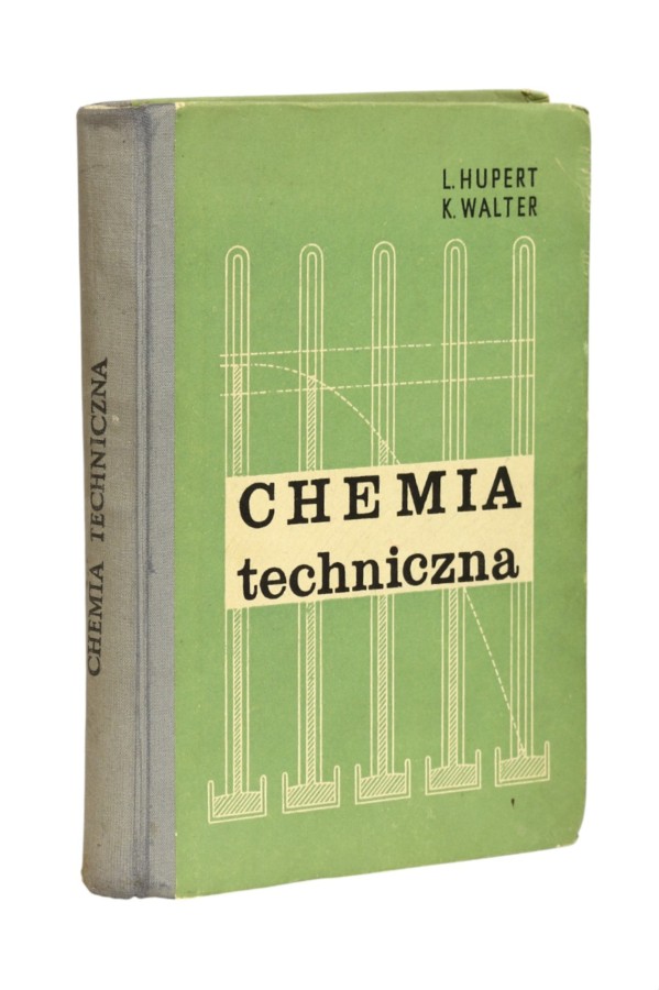 Chemia techniczna  Hupert. Walter
