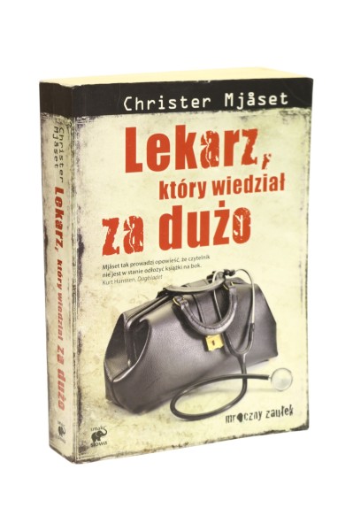 Lekarz, który wiedział za dużo Mjaset