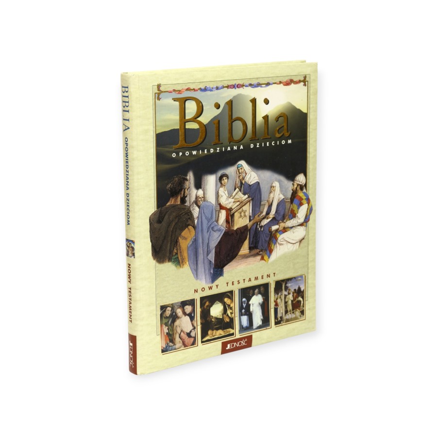 Biblia opowiedziana dzieciom Nowy testament