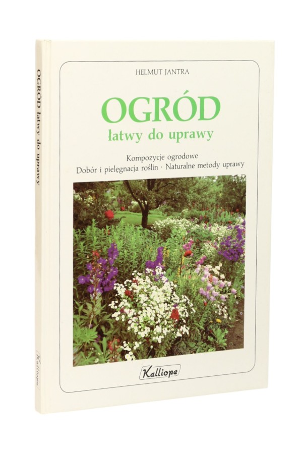 Ogród łatwy do uprawy Jantra