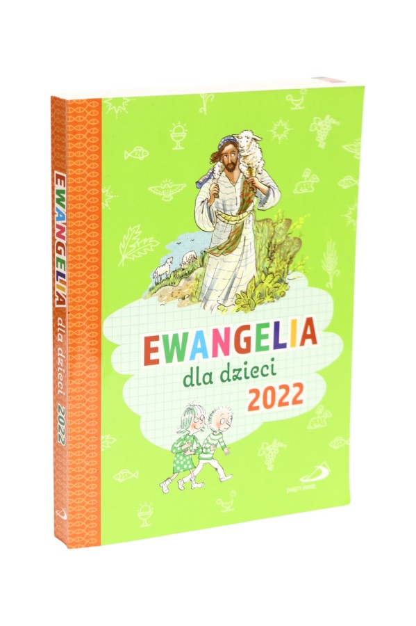 Ewangelia dla dzieci 2022