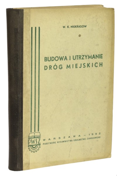 Budowa i utrzymanie dróg miejskich Niekrasow