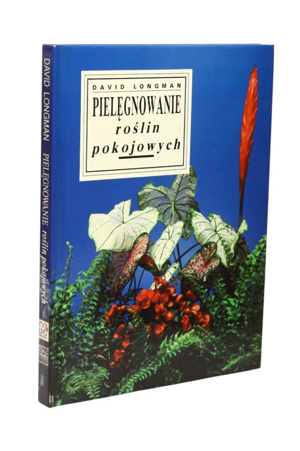 Pielęgnowanie roślin pokojowych Longman