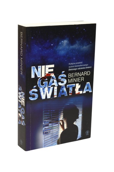 Nie gaś światła Minier
