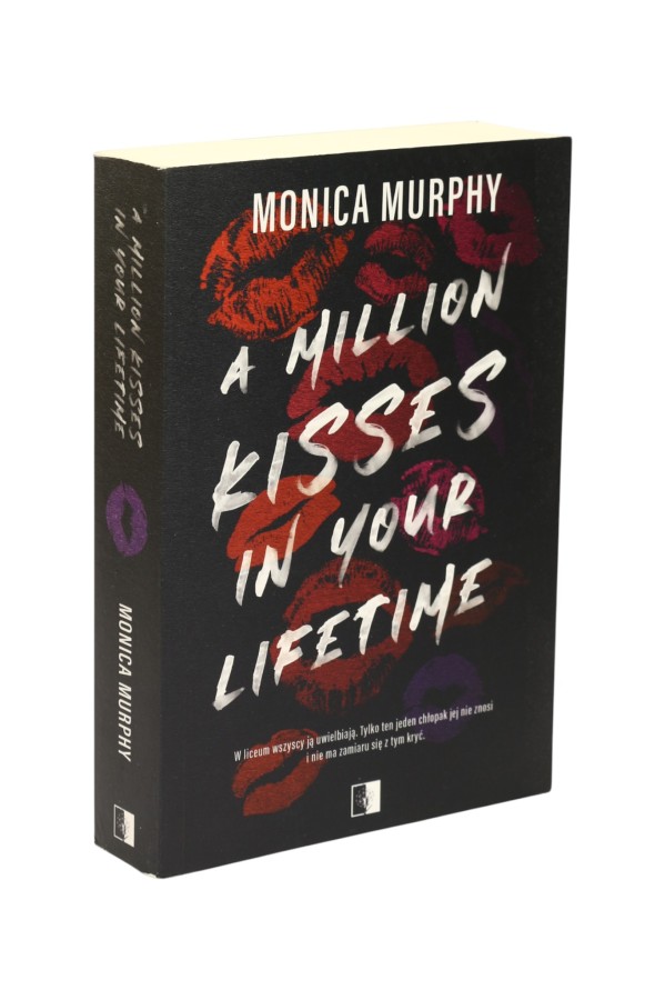 A million kisses in your lifetime Murphy