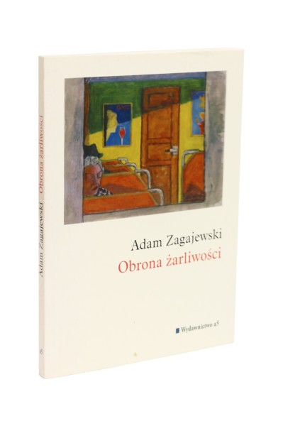 Obrona żarliwości Zagajewski