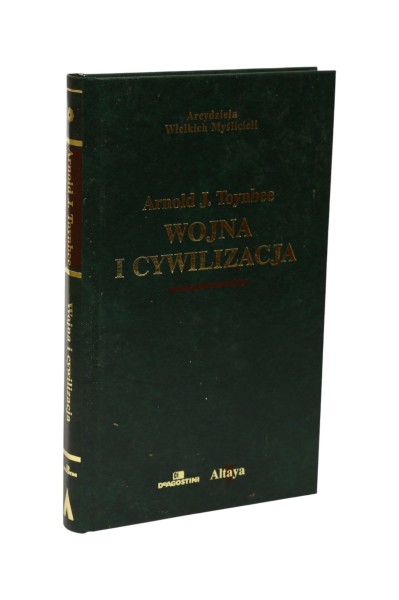Wojna i cywilizacja Toynbee