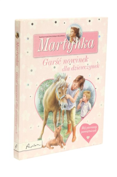 Martynka Garść nowinek dla dziewczynek Mój pierwszy pamiętniczek