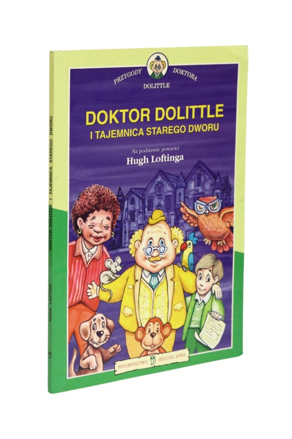 Doktor Dolittle i Tajemnica starego dworu Loftinga