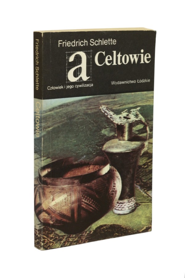 Celtowie Friedrich Schlette