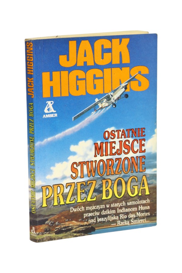 Ostatnie miejsce stworzone przez Boga Higgins