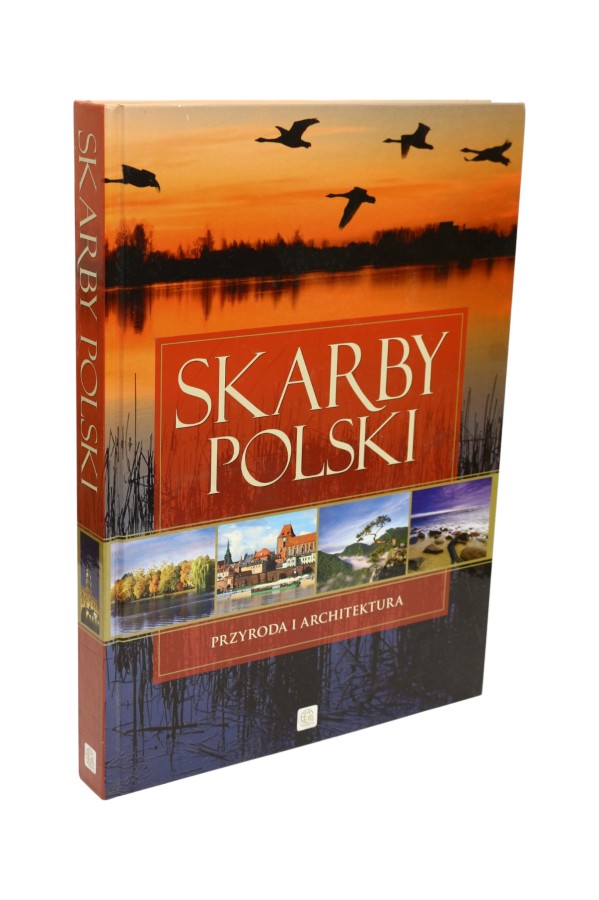 Skarby Polski Przyroda i architektura