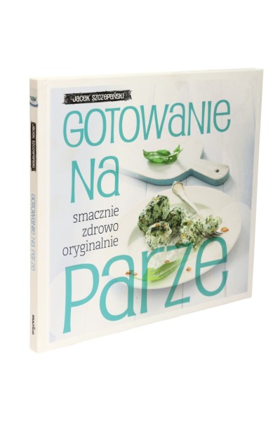 Gotowanie na parze Szczepański
