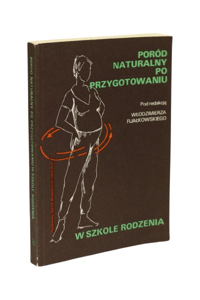 Poród naturalny po przygotowaniu w szkole rodzenia