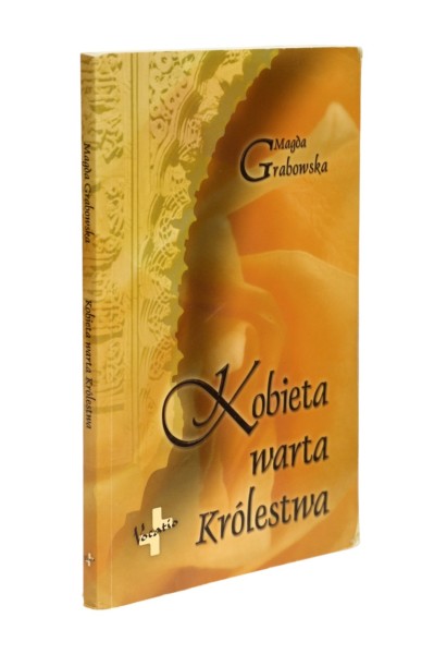 Kobieta warta królestwa Grabowska