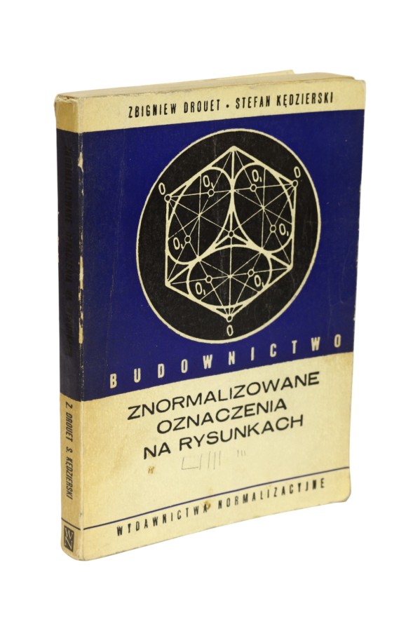 Budownictwo znormalizowane oznaczenia na rysunkach Drouet