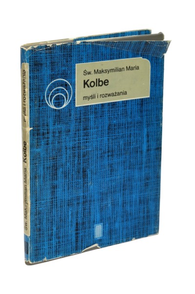Myśli i rozważania Kolbe