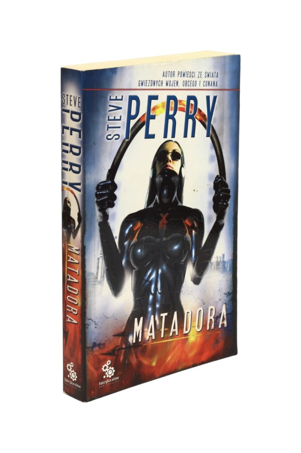 Matadora Steve Perry