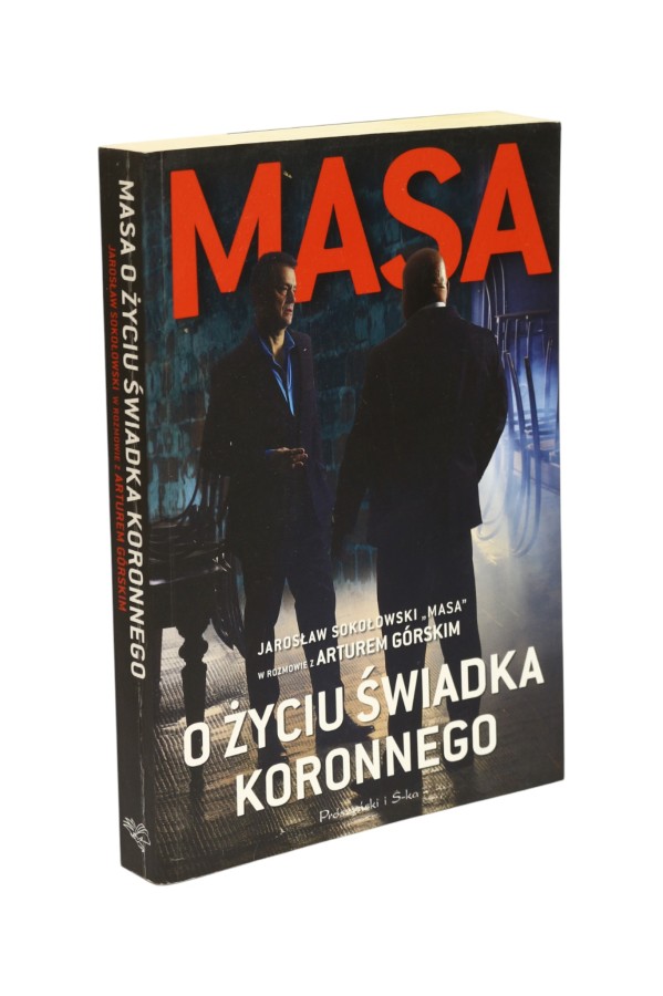 Masa O życiu świadka koronnego Górski