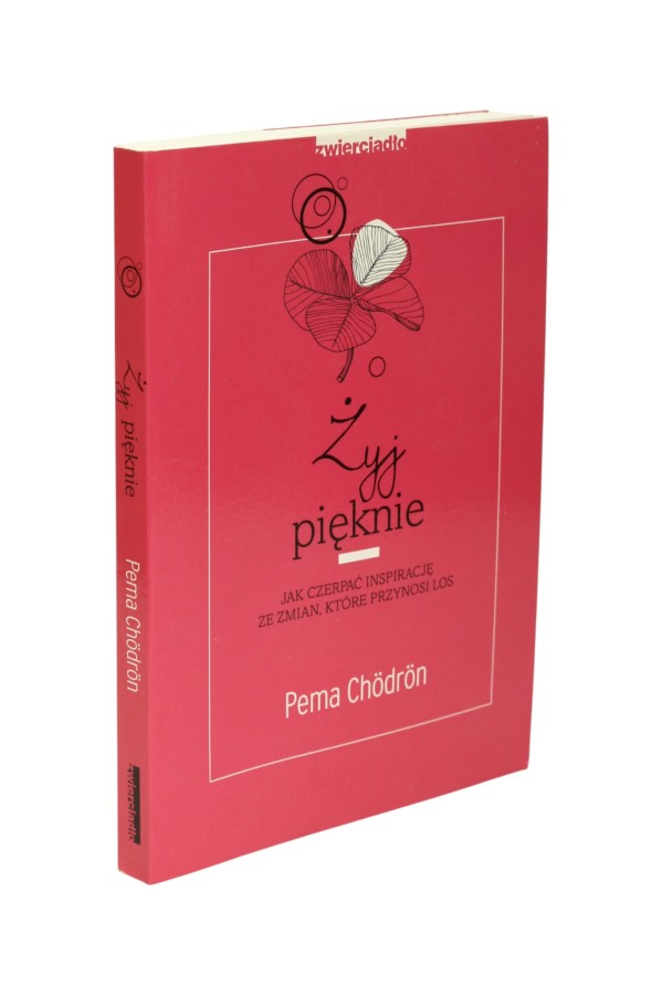 Żyj pięknie Chodron