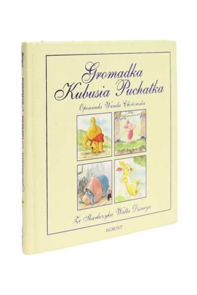 Gromadka Kubusia Puchatka Opowiada Wanda Chotomska