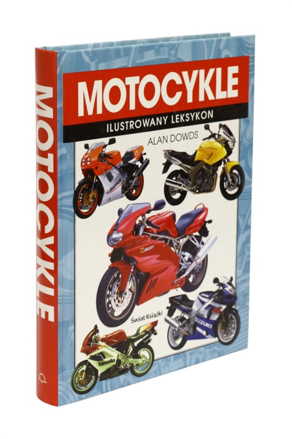Motocykle Ilustrowany leksykon Dowds