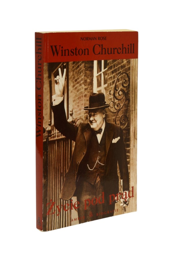 Winston Churchill Życie pod prąd Rose