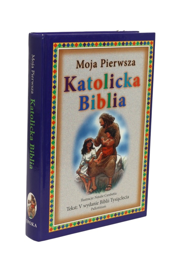 Moja pierwsza Katolicka Biblia