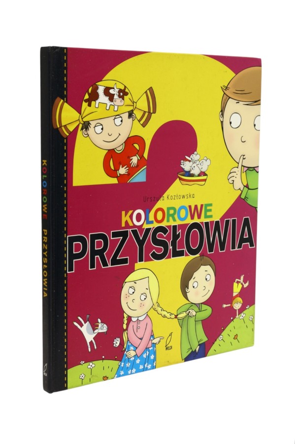 Kolorowe przysłowia Kozłowska