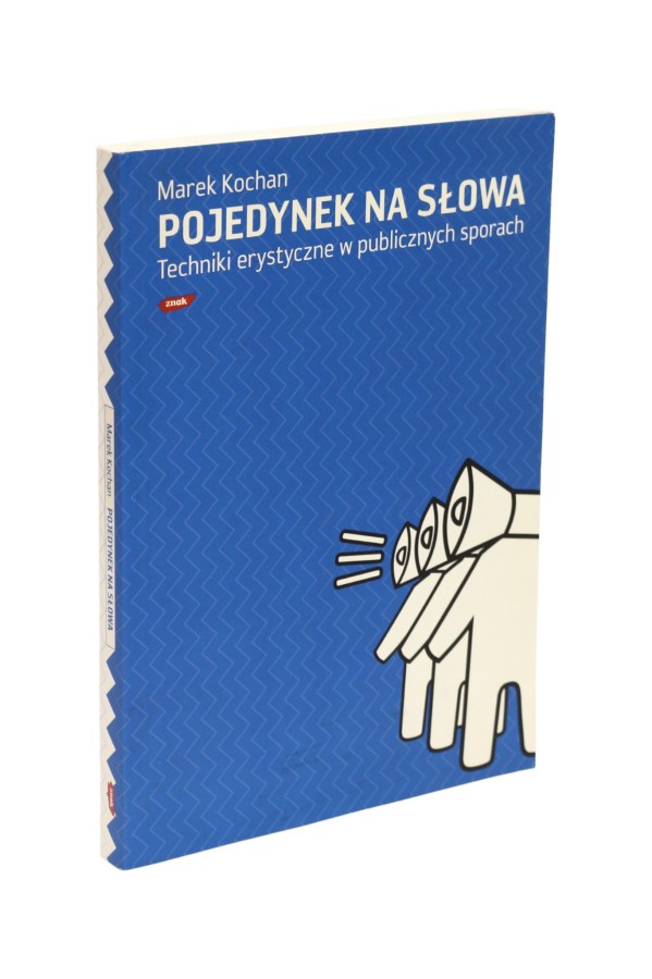 Pojedynek na słowa  Kochan
