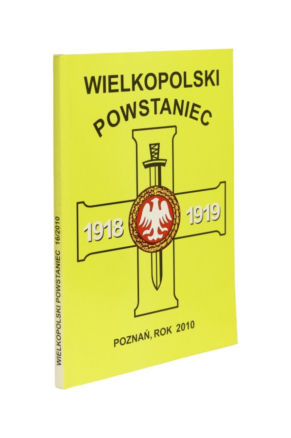 Wielkopolski powstaniec 1918-1919 Rocznik Nr 16
