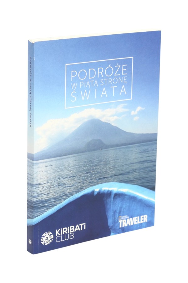 Podróże w piątą stronę świata