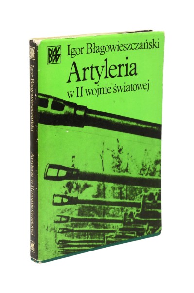 Artyleria w II wojnie światowej Błagowieszczański