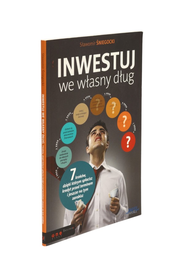Inwestuj we własny dług Śniegocki