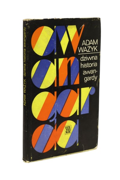 Dziwna historia awangardy Ważyk