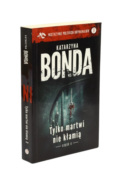 Tylko martwi nie kłamią część 2 Bonda